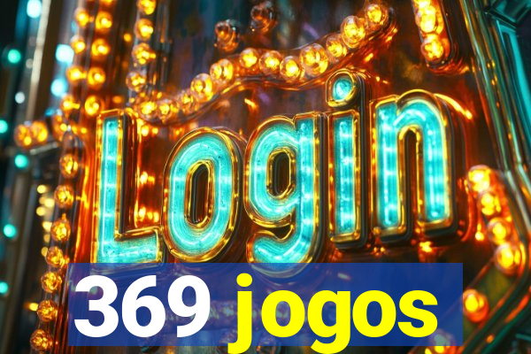 369 jogos